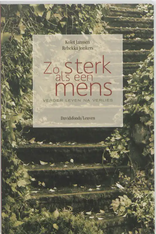 Gereduceerde Prijs Zo sterk als een mens - Kolet Janssen; Rebekka Jonkers