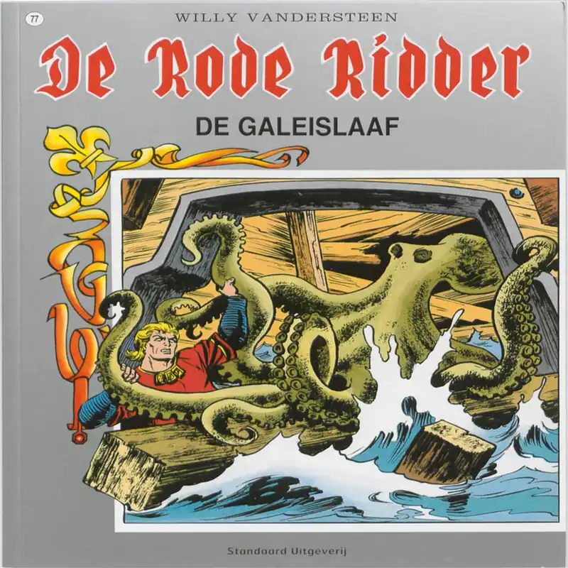 De galeislaaf - Karel Biddeloo; Willy Vandersteen Korting