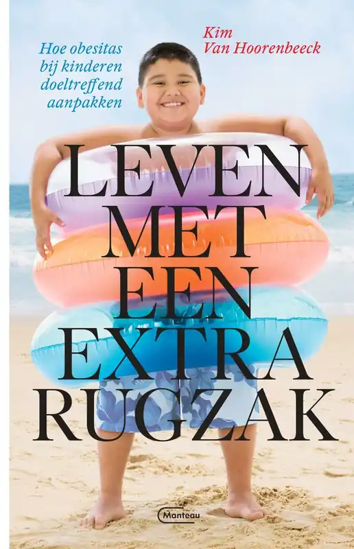 Favoriet Leven met een extra rugzak - Kim Van Hoorenbeeck