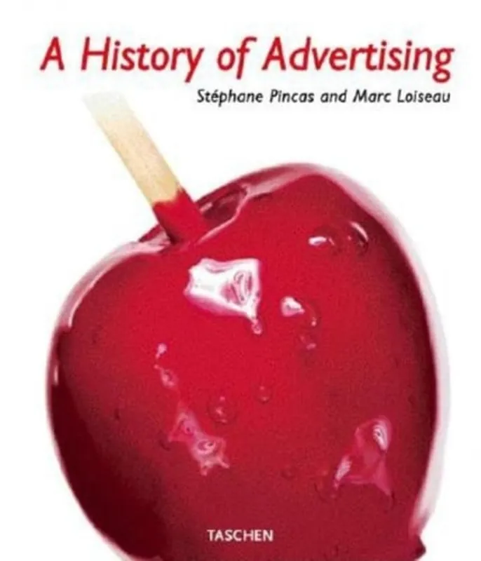 Veilige Betaling A History of Advertising - Stephane Pincas