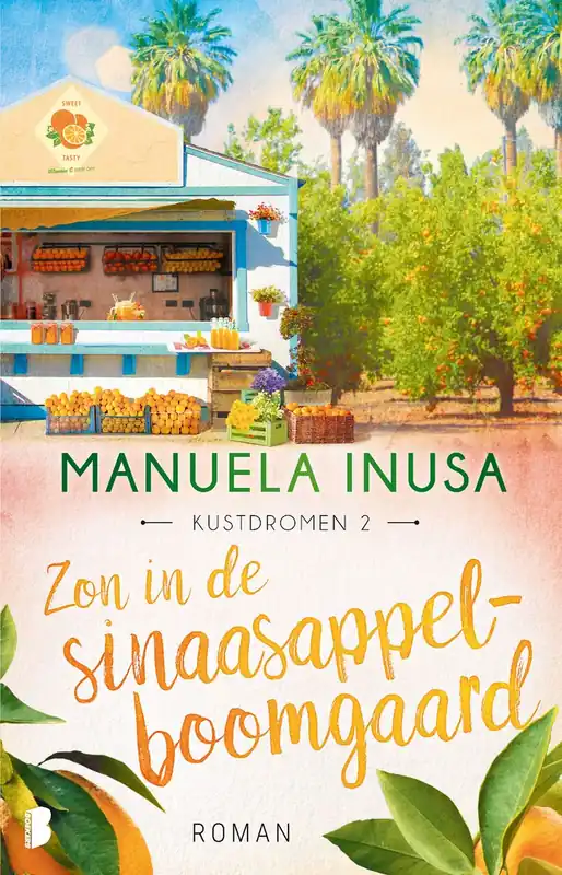 Zon in de sinaasappelboomgaard - Manuela Inusa Alleen Vandaag