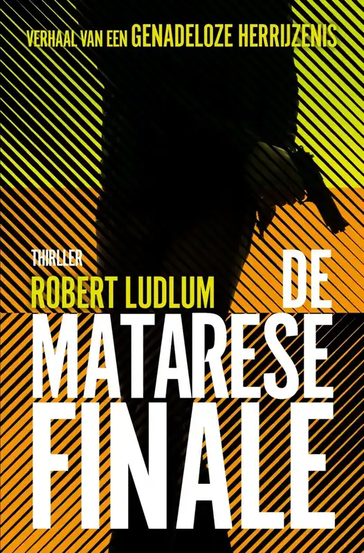 De Matarese Finale - Robert Ludlum Shop Nu