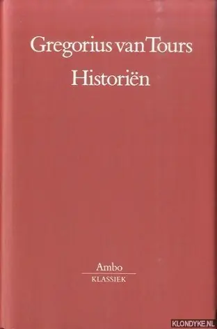 Tijdelijk Beschikbaar Historien - Gregorius van Tours