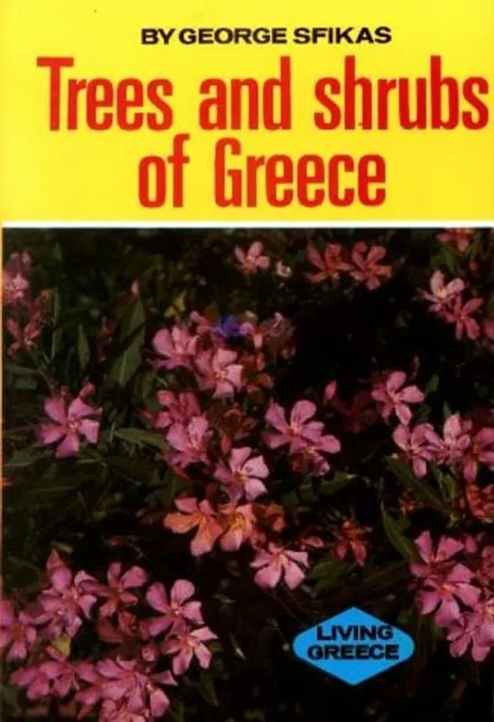 Trees and Shrubs of Greece - Georg Sfikas Dagaanbieding