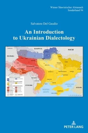 Seizoensaanbieding An Introduction to Ukrainian Dialectology - Salvatore Del Gaudio