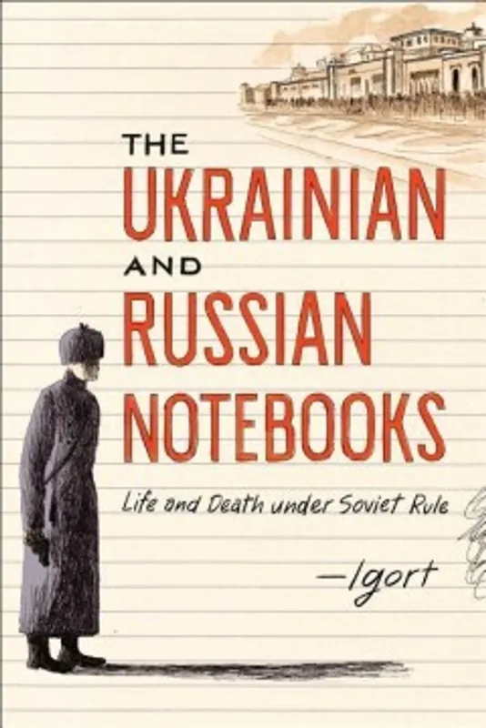 The Ukrainian and Russian notebooks - Igort Korting