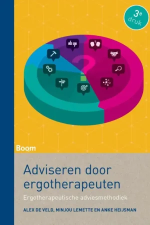 Adviseren door ergotherapeuten - Alex de Veld; Minjou Lemette; Anke Heijsman Dagaanbieding