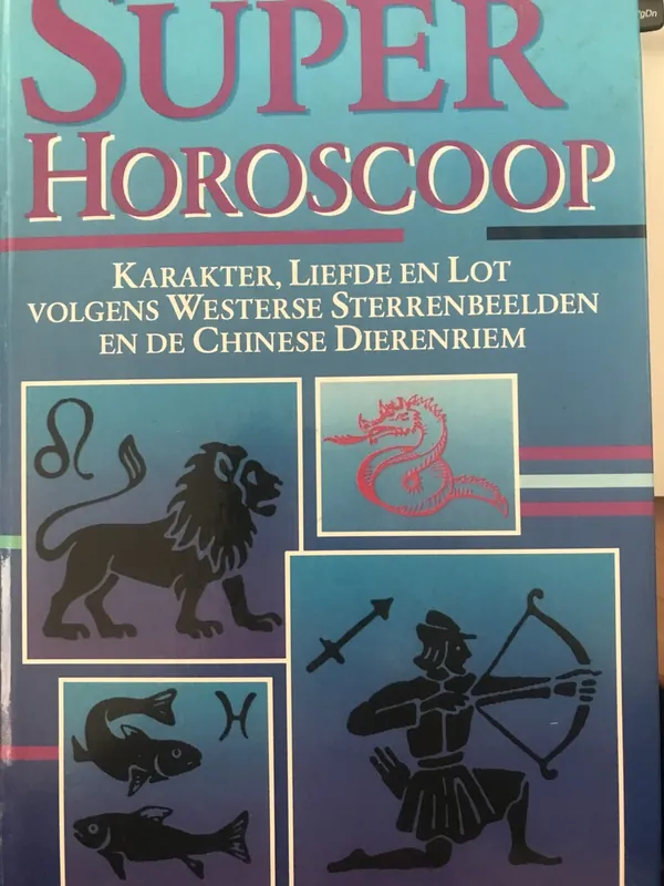 Must-Have Super horoscoop - G. Wilhelm