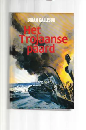 Uitverkoop Het Trojaanse Paard - Brian Callison.