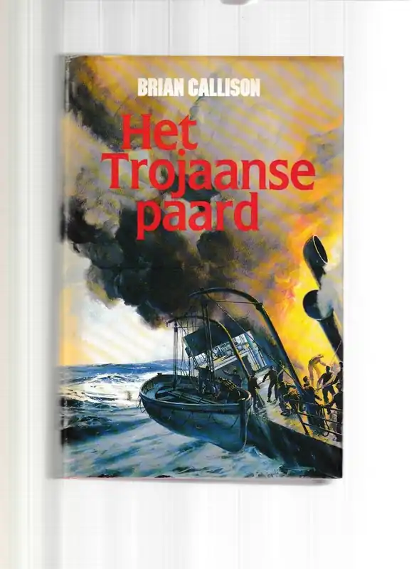 Uitverkoop Het Trojaanse Paard - Brian Callison.