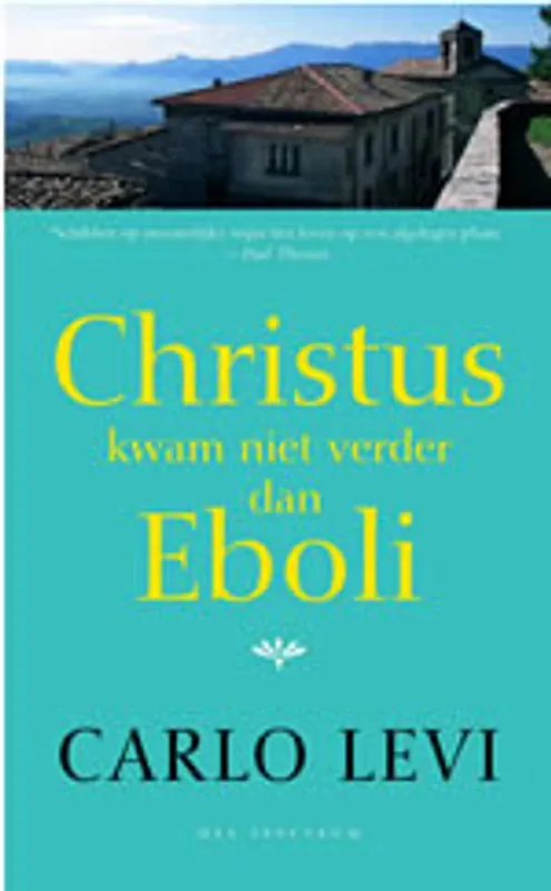 Christus kwam niet verder dan Eboli - Carlo Levi Dagaanbieding