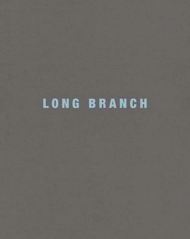 Betrouwbaar Long Branch - Michael Ashkin, Ron Jude, Danielle Mericle