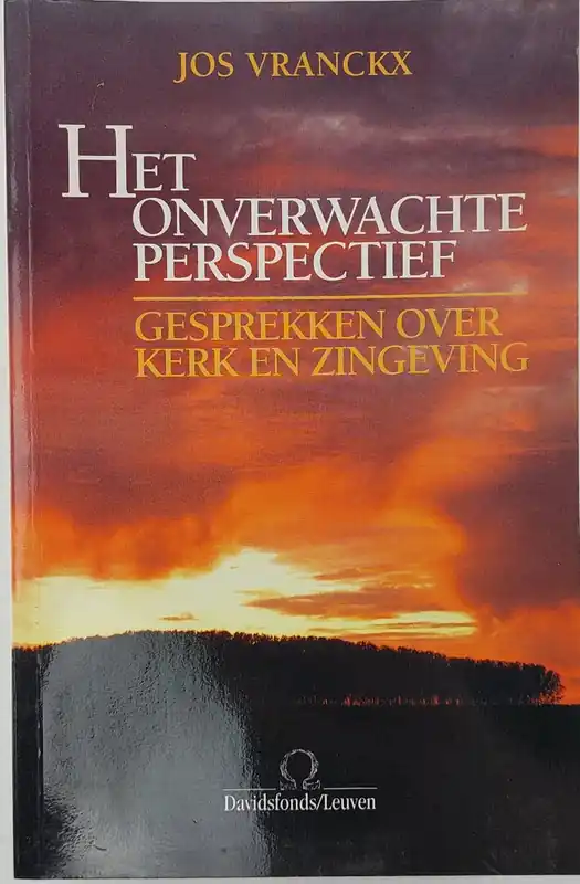 Het onverwachte perspectief - Vranckx Jos Tijdelijk Beschikbaar