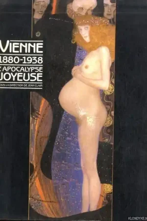 Vienne 1880-1938. l'Apocalypse Joyeuse. - Clair, J. (ed.). Koop Online