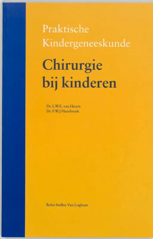 Op = Op Chirurgie bij kinderen - L.W.E. Heurn; F.W.J. Hazebroek