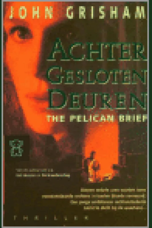 Achter gesloten deuren - John Grisham Snelle Levering