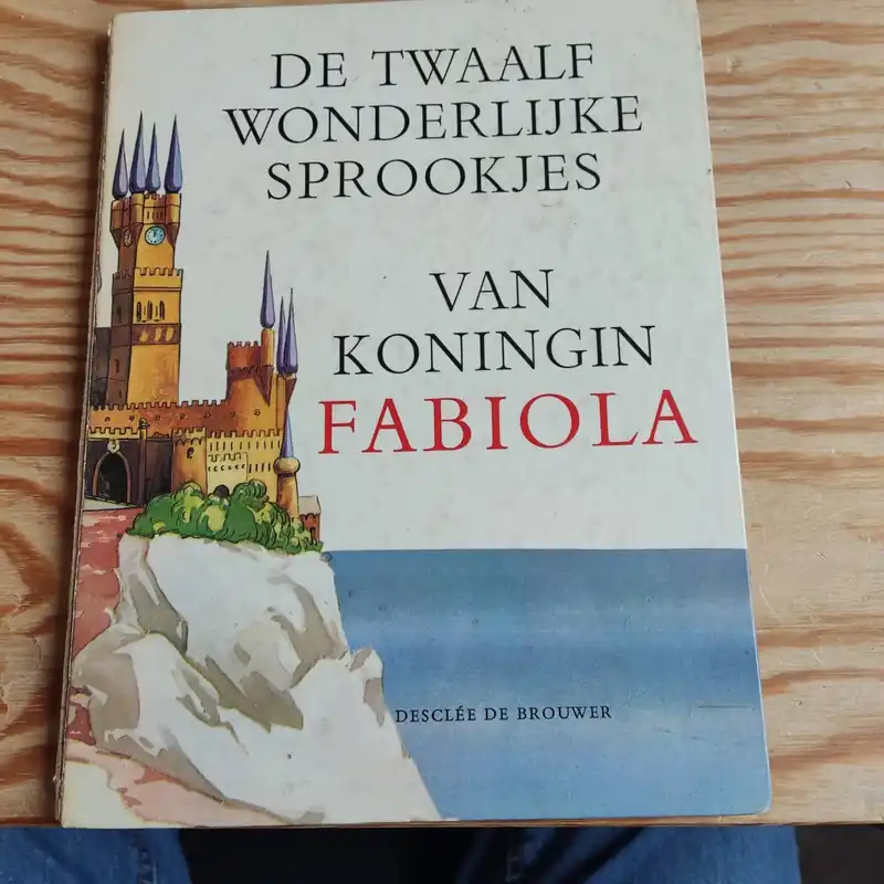 De twaalf wonderlijke sprookjes van koningin Fabiola - Koningin Fabiola Merkproduct