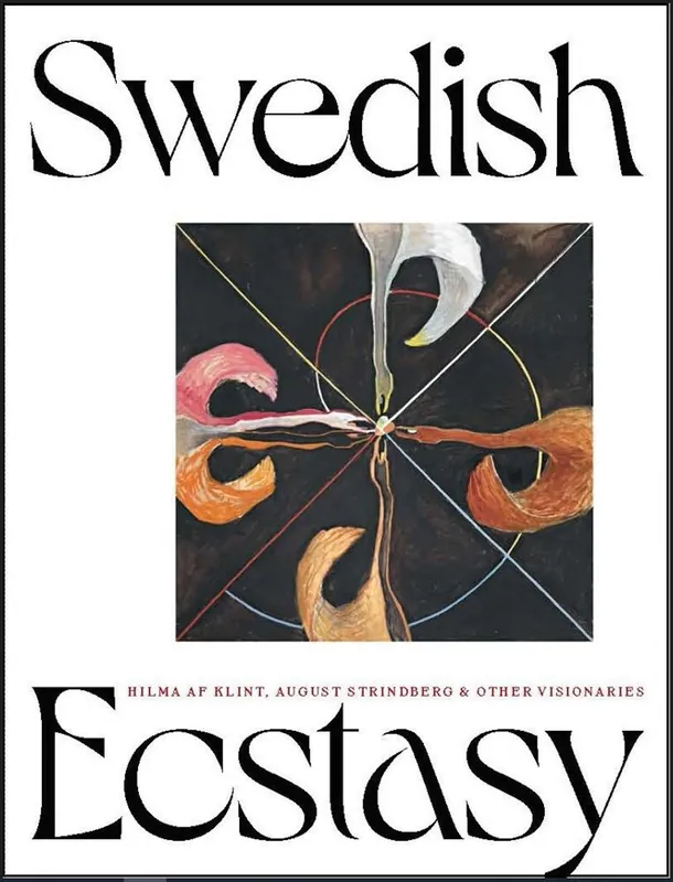 Swedish ecstasy - Daniel Birnbaum, Christine dlund, Stephen McNeilly, James Brett, Briony Fer, Peter Cornell, Julia Voss, Jennifer Higgie, Magnus Florin, Carsten H ller, Celia Edefalk, Svante Tir n Nieuw