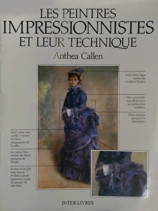 Les peintres impressionnistes et leur technique - callen-anthea Op = Op