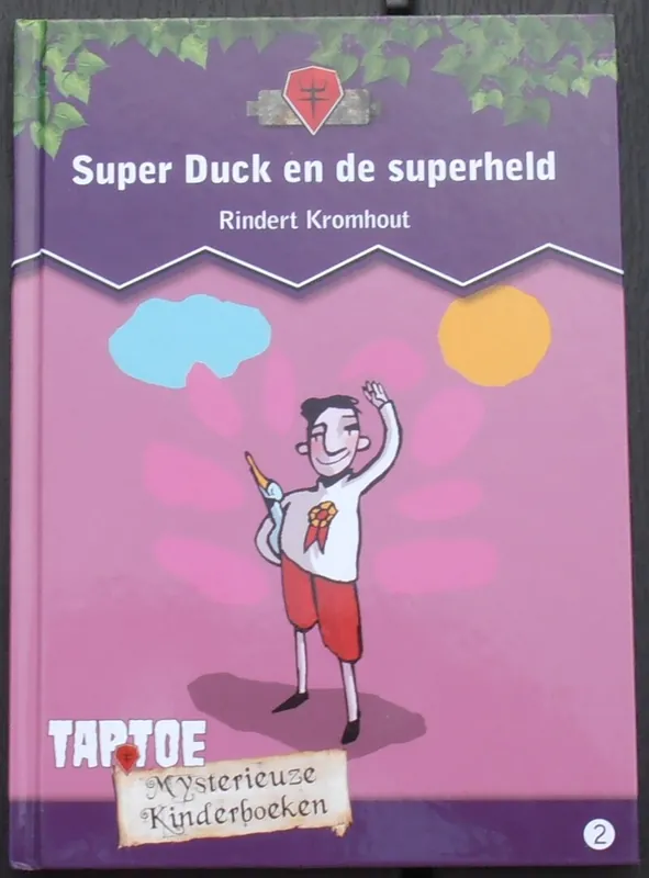 Super Duck en de superheld - Rindert Kromhout Populair