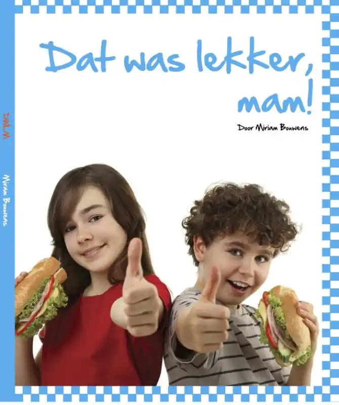Korting Dat was lekker mam! - Miriam Bouwens