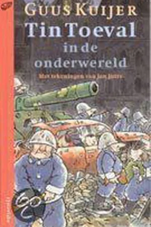 Tin Toeval in de onderwereld - Guus Kuijer Direct Beschikbaar