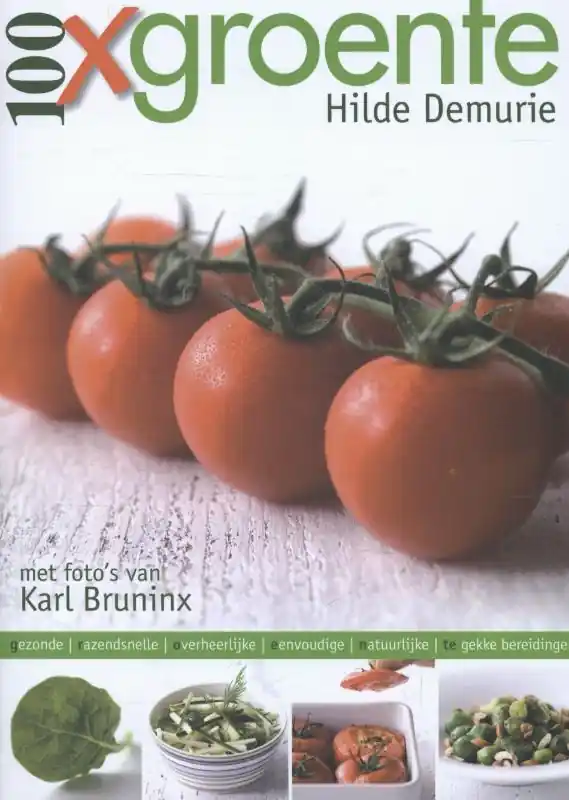 Lage Kosten 100 x groente - Hilde Demurie; Karl Bruninx; Cepheus Herne