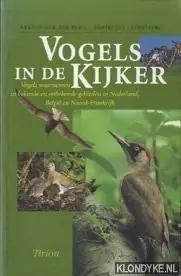 Gratis Verzending Vogels in de kijker - A.B. van den Berg; D. Lafontaine