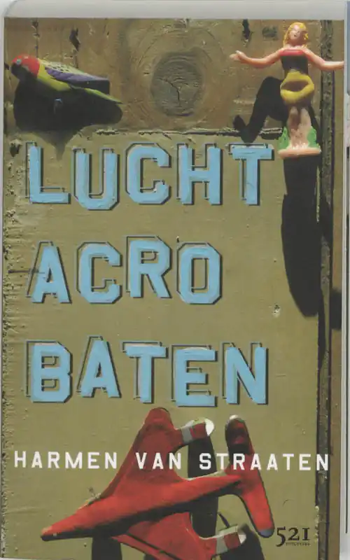 Luchtacrobaten - Harmen van Straaten Koop Vandaag
