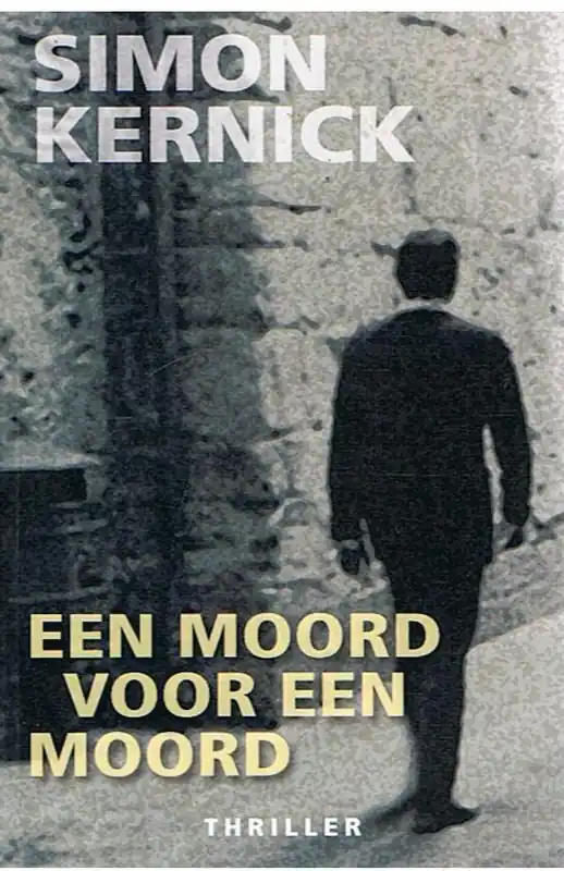 Een moord voor een moord - Simon Kernick Favoriet