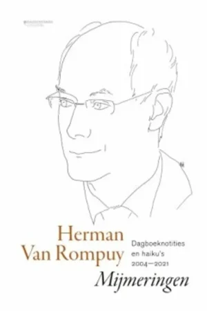 Beperkt Aanbod Mijmeringen - Herman van Rompuy