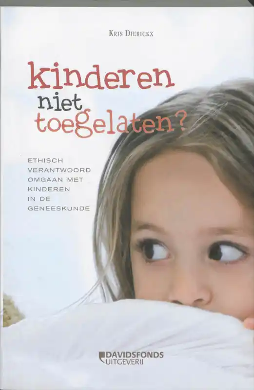 Kinderen niet toegelaten? - K. Dierickx Weekendaanbieding