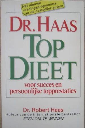 Top Dieet - Dr. Robert Haas Betrouwbaar