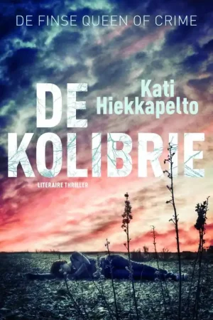 Voordeelprijs De kolibrie - Kati Hiekkapelto