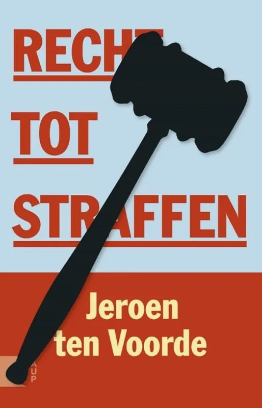 Laatste Versie Recht tot straffen - Jeroen ten Voorde