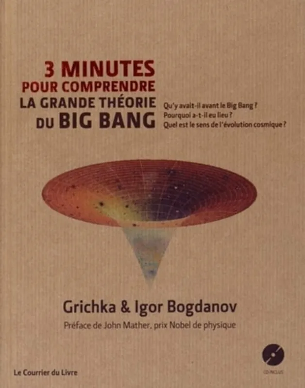 3 minutes pour comprendre la grande théorie du big bang - Igor Bogdanoff Lage Prijs