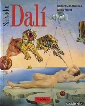Salvador Dalí 1904-1989 - Gilles Néret; Robert Descharnes Koopje