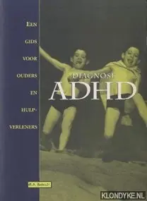 Diagnose ADHD - R.A. Barkley Speciale Aanbieding