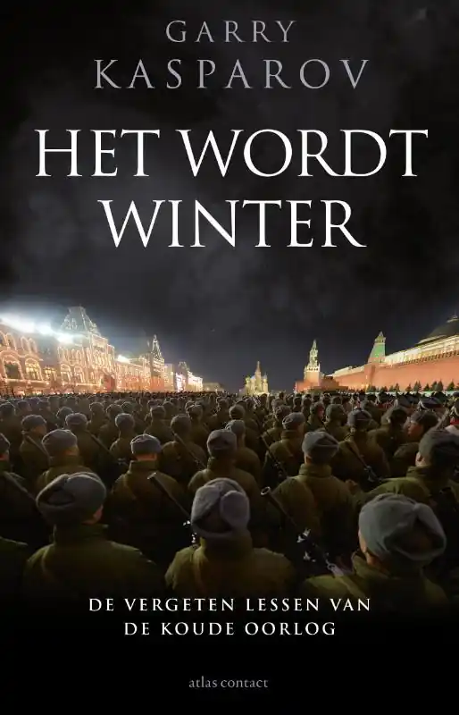 Nieuw Het wordt winter - Garry Kasparov