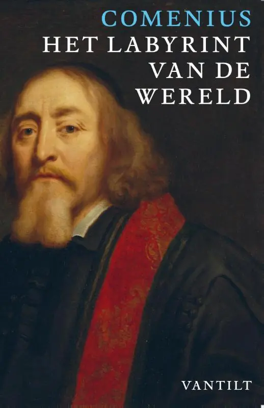 Het labyrint van de wereld en het paradijs van het hart - Comenius Favoriet