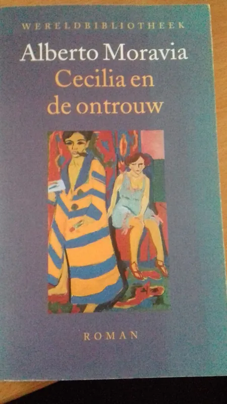 Cecilia en de ontrouw - A. Moravia Gratis Verzending
