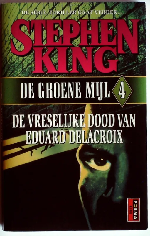 De vreselijke dood van Eduard Delacroix - Stephen King Dagaanbieding
