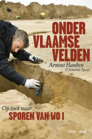 Veilige Betaling Onder Vlaamse velden - Arnout Hauben; Johanna Spaey