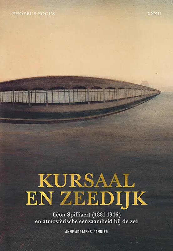 Kursaal en zeedijk: Leon Spilliaertvc - Anne Adriaens-Pannier Goedkoop