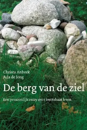 Uitverkoop De berg van de ziel - Christa Anbeek; Ada de Jong