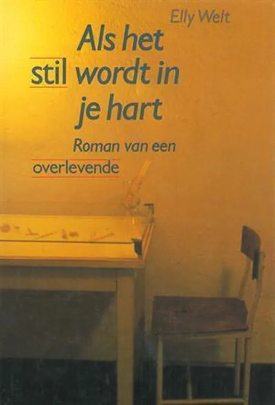 Als het stil wordt in je hart - Elly Welt Superprijs