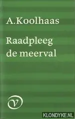 Gratis Retour Raadpleeg de meerval - Koolhaas