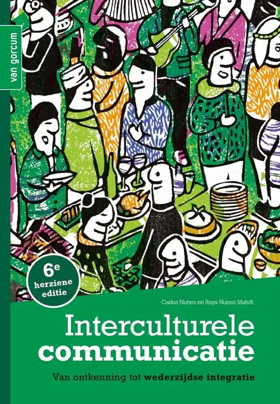 Interculturele communicatie - Carlos Nunez; Raya Nunez Mahdi; Laura Popma Nieuw