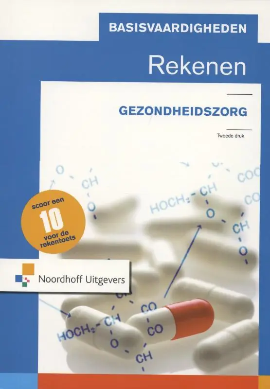 Basisvaardigheden rekenen voor de gezondheidszorg - Jenske Geerling; Stephanie Hartog-Philippa; Hester Verkerk Exclusieve Aanbieding