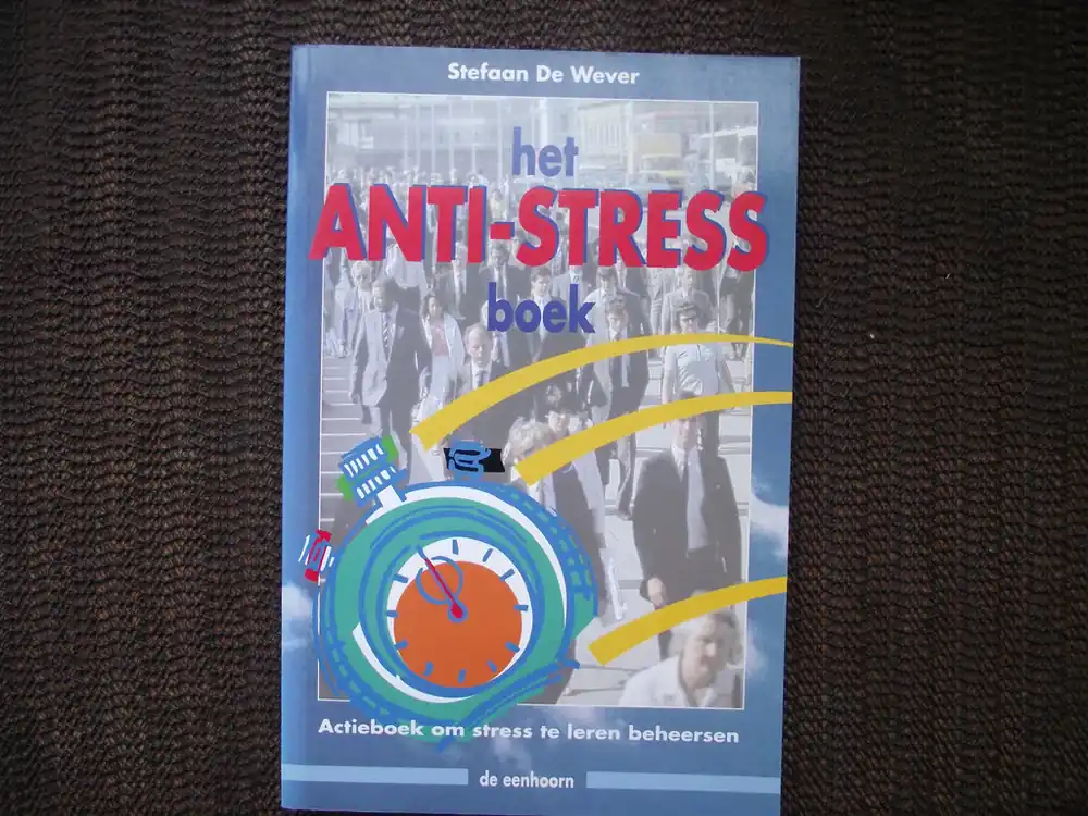 Korting Het anti-stress boek - S. de Wever